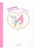 MY　MELODY　DREAMY　DAYS　マイメロディ原画集　1975－2001