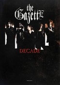 the　GazettE　DECADE