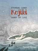 ETERNAL　LAND　Kojiki　LAND　OF　LIFE