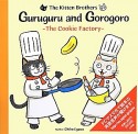 Guruguru　and　Gorogoro－The　Cookie　Factory－　The　Kitten　Brothers